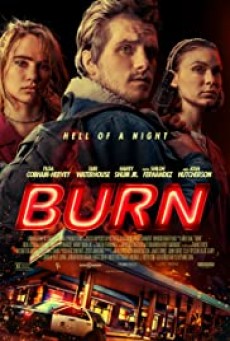 Burn เบิร์น เอา มัน ไป เผา