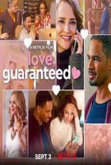 LOVE, GUARANTEED - NETFLIX รัก… รับประกัน