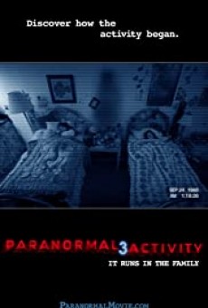Paranormal Activity 3 เรียลลิตี้ ขนหัวลุก 3