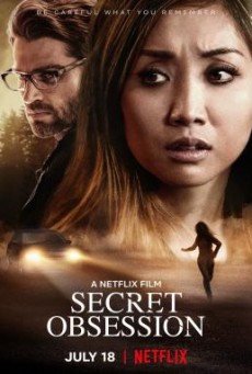 Secret Obsession แอบ จ้อง ฆ่า NETFLIX