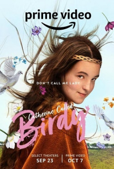 CATHERINE CALLED BIRDY แคเทอรีน ชื่อเล่นเบอร์ดี้