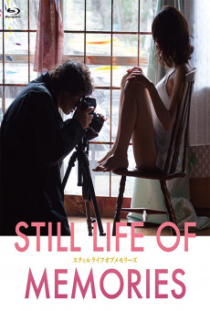 STILL LIFE OF MEMORIES ของลับเธอจะอยู่ในภาพนิ่งนั้นตลอดไป 18+