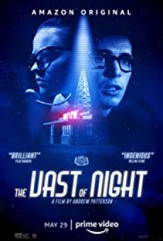 The Vast of Night เดอะ แวสต์ ออฟ ไนต์ บรรยายไทย