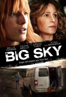 Big Sky หนีระทึก ตายไม่ตาย