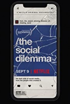THE SOCIAL DILEMMA - NETFLIX ทุนนิยมสอดแนม – ภัยแฝงเครือข่ายอัจฉริยะ