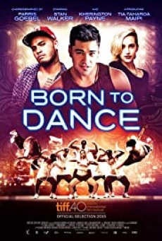 Born to Dance เกิดมาเพื่อเต้น