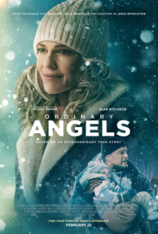 Ordinary Angels ปาฏิหาริย์สายใยรัก