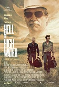 Hell Or High Water ปล้นเดือด ล่าดุ 