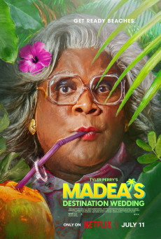 Madea's Destination Wedding ป้าลุยแหลกแหกวิวาห์ป่วน