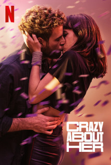 CRAZY ABOUT HER | NETFLIX บ้า… ก็บ้ารัก