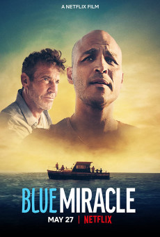 BLUE MIRACLE - NETFLIX ปาฏิหาริย์สีน้ำเงิน