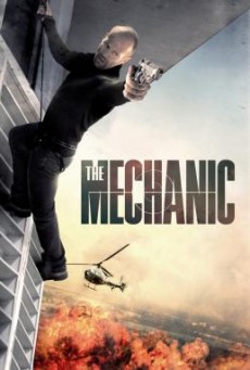 The Mechanic โคตรเพชฌฆาตแค้นมหากาฬ