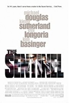 The Sentinel เดอะ เซนทิเนล โคตรคนขัดคำสั่งตาย 