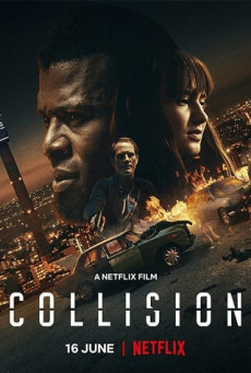 COLLISION ปะทะเดือด วันอันตราย