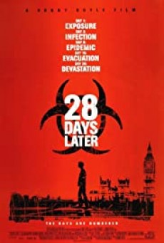 28 Days Later 28 วันให้หลัง เชื้อเขมือบคน