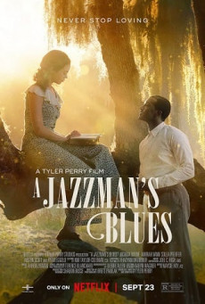A JAZZMAN’S BLUES : NETFLIX อะ แจ๊สแมนส์ บลูส์