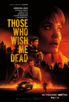 Those Who Wish Me Dead ใครสั่งเก็บตาย
