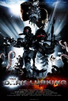 The Dark Lurking พันธุ์มฤตยูเขมือบจักรวาล 