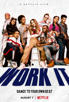 WORK IT - NETFLIX เวิร์ค อิท – เต้นเพื่อฝัน