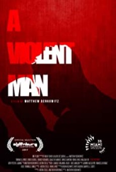 A Violent Man ชายผู้หมัดหนัก