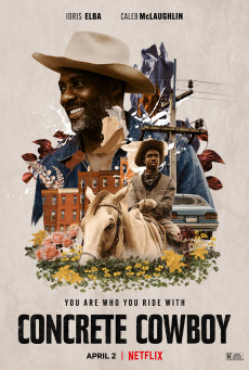 CONCRETE COWBOY | NETFLIX คอนกรีต คาวบอย