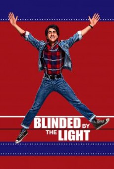 Blinded by the Light ฉันแพ้แสงแดด