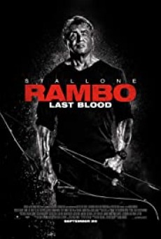 Rambo Last Blood  แรมโบ้ 5 นักรบคนสุดท้าย