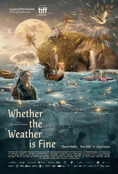 WHETHER THE WEATHER IS FINE ไม่ว่าอากาศจะดี