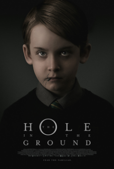 The Hole in the Ground มันมากับหลุมมรณะ
