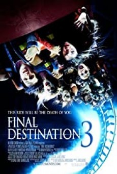 Final Destination 3 โกงความตาย เย้ยความตาย