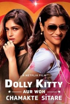 Dolly Kitty Aur Woh Chamakte Sitare ดอลลี่ คิตตี้ กับดาวสุกสว่าง NETFLIX บรรยายไทย