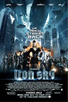 Iron Sky 2018 ทัพเหล็กนาซีถล่มโลก 