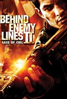 Behind Enemy Lines II Axis of Evil ฝ่าตายปฏิบัติการท้านรก 