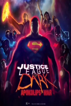 JUSTICE LEAGUE DARK APOKOLIPS WAR จัสติซ ลีก สงครามมนต์เวทมนต์