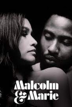 MALCOLM & MARIE - NETFLIX มัลคอล์ม แอนด์ มารี