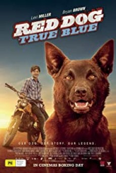 Red Dog- True Blue เพื่อนซี้หัวใจหยุดโลก 2