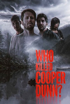 WHO KILLED COOPER DUNN? ใครฆ่าคูเปอร์ดันน์