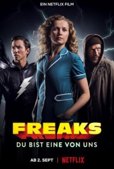Freaks You're One of Us ฟรีคส์ จอมพลังพันธุ์แปลก NETFLIX บรรยายไทย