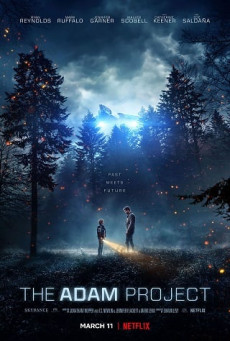 THE ADAM PROJECT - NETFLIX ย้อนเวลาหาอดัม