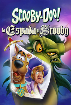 SCOOBY-DOO! THE SWORD AND THE SCOOB สคูบี้ดู ดาบและสคูบ