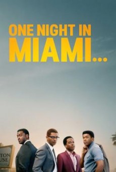 One Night in Miami คืนหนึ่งในไมแอมี… [บรรยายไทย]