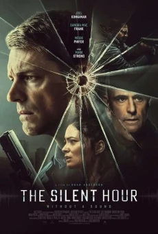 The Silent Hour เงียบระห่ำ ลั่นนรก