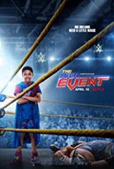 The Main Event หนุ่มน้อยเจ้าสังเวียน WWE