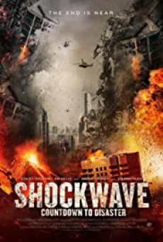 Shockwave- Countdown to Disaster  บรรยายไทย