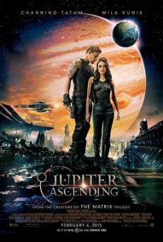 Jupiter Ascending ศึกดวงดาวพิฆาตสะท้านจักรวาล