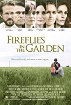 Fireflies in the Garden ปาฏิหาริย์สายใยรัก 